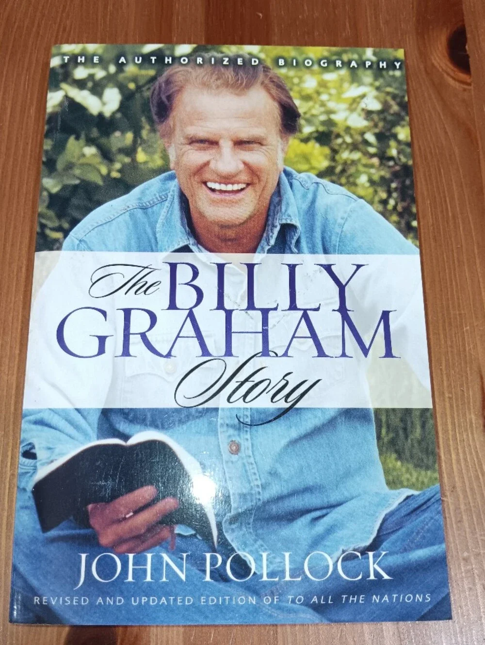 The Billy Graham Story by John Pollock